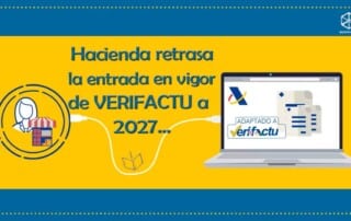 Hacienda retrasa la entrada en vigor de VERIFACTU